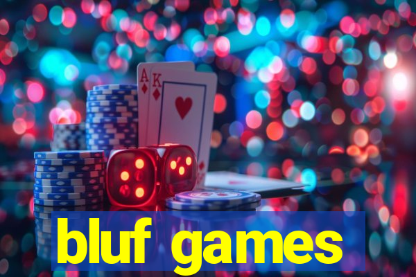 bluf games